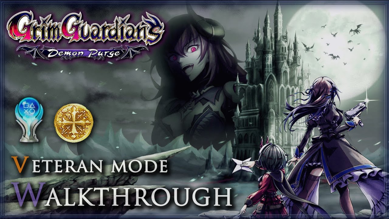 Grim Guardians: Demon Purge [PC] - Veteran / All Students, Undies, Upgrades, Endings & Boss Rush