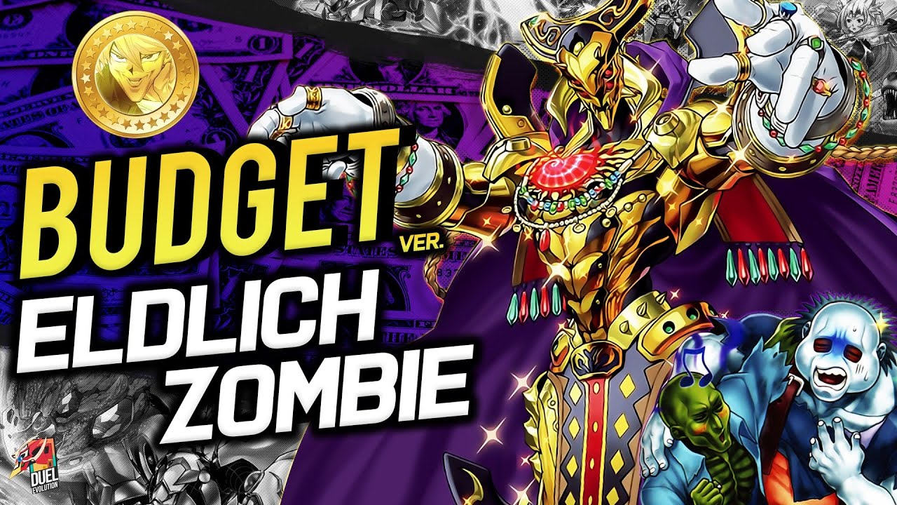 Deck Eldlich Zombie World Budget Versión (Versión Económica) [July 2021]