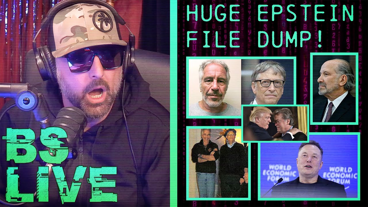BS Live!: HUGE Epstein File Dump + Bill Gates Humiliated, Clinton Implicated Further, MUCH More!