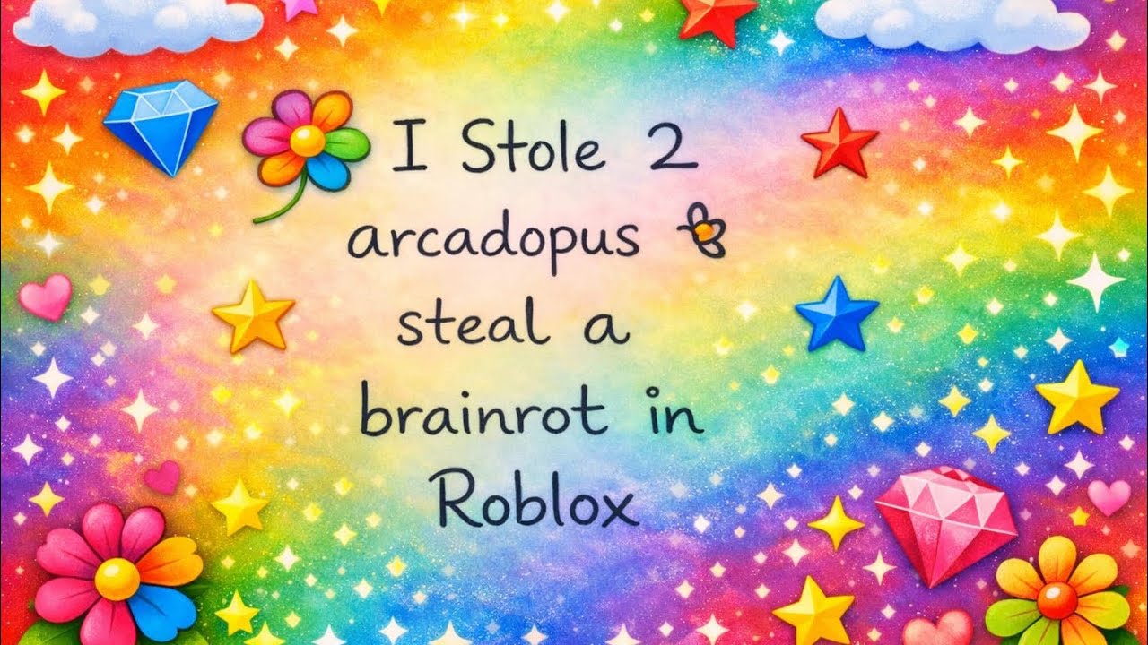 I stole 2 arcadopus in steal a brainrot 