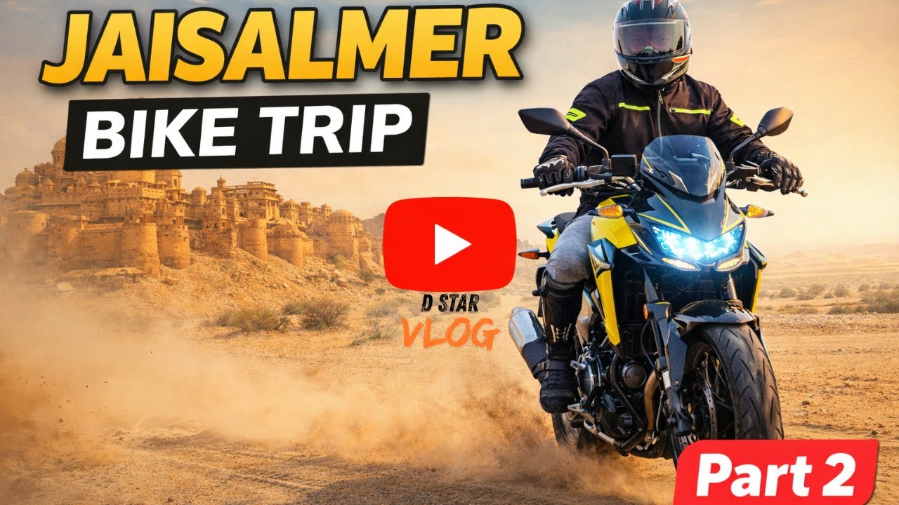 Jaisalmer Bike Trip Part 2 | Riding Through Rajasthan’s Golden Desert | Hidden Road | D STAR VLOG