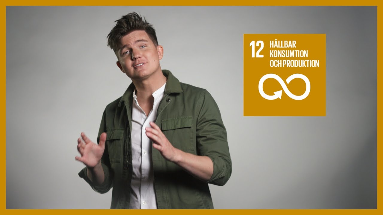 Mål 12. Hållbar konsumtion och produktion – Aarons film | 17 om 17