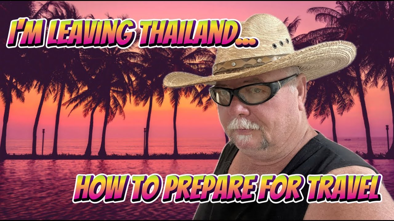 I’m leaving Thailand. Here’s a few travel tips before I leave