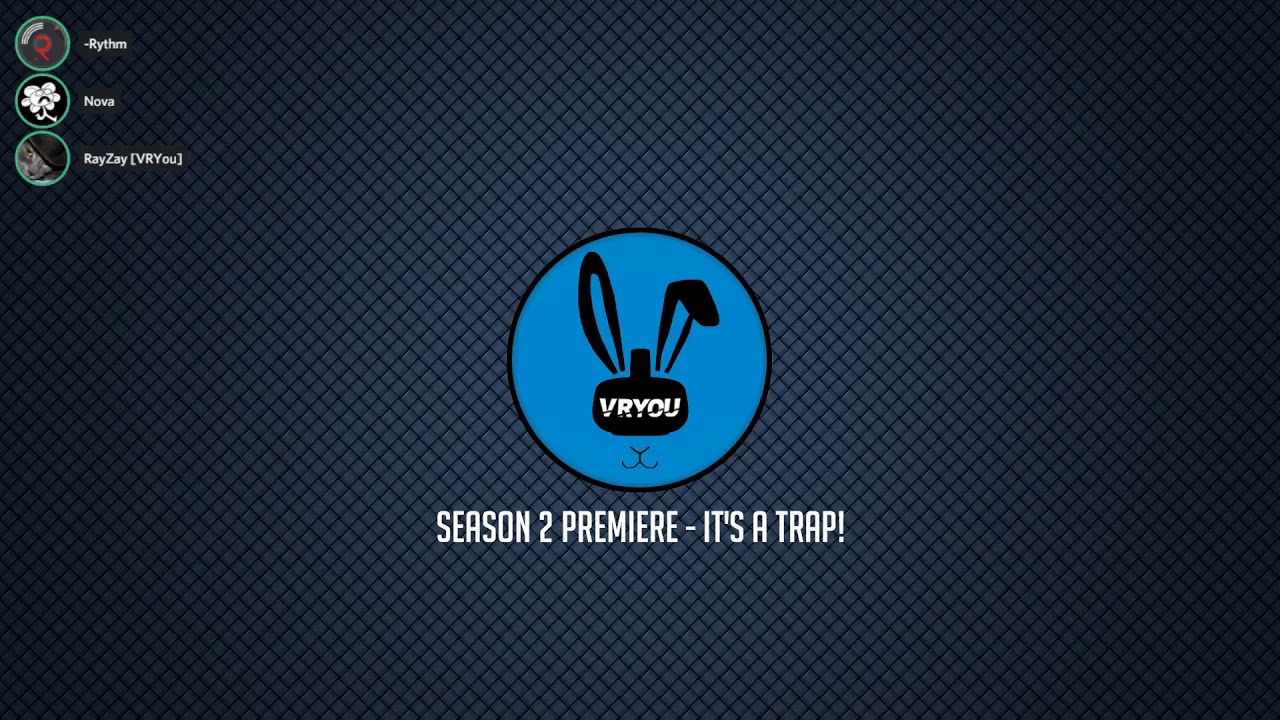 VRYou Podcast - VRTrapman