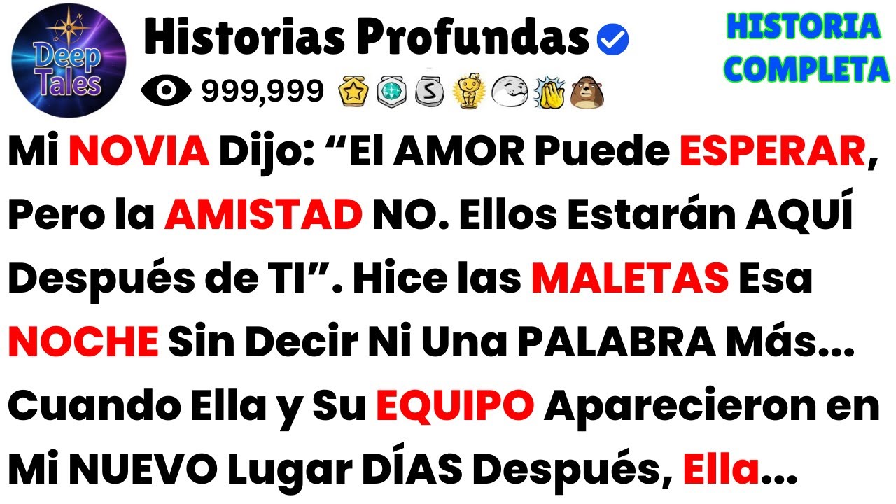 Mi NOVIA Dijo: “El AMOR Puede ESPERAR, Pero la AMISTAD NO. Ellos Estarán AQUÍ Después de TI”...
