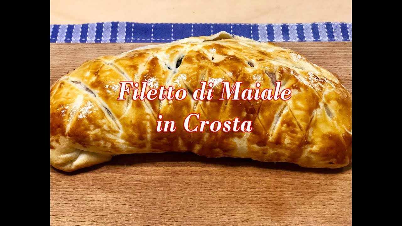 Filetto di Maiale in Crosta Secondo Piatto Gustosissimo