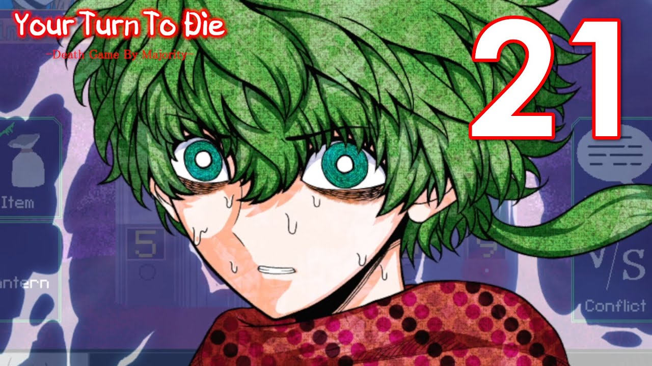 Your Turn To Die - Who Will Survive!? ( Chapter 3 Part 1 Finale ) [ 21 ]