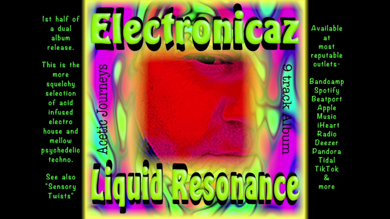 Liquid Resonance &bull;  Full Album &bull; A Squelchy Synth Trip