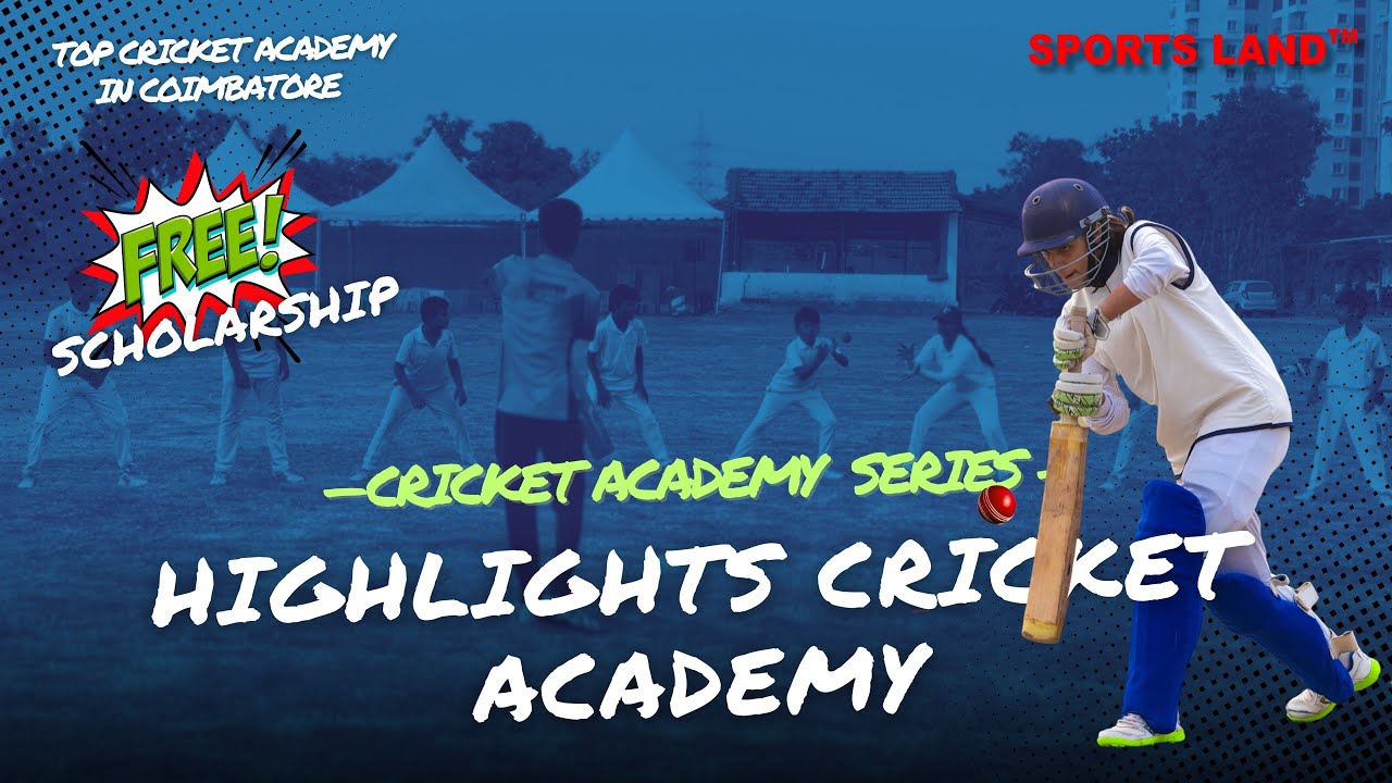 FREE SCHOLARSHIP CRICKET ACADEMY IN COIMBATORE | THE HIGHLIGHTS CRICKET ACADEMY 💯#cricket