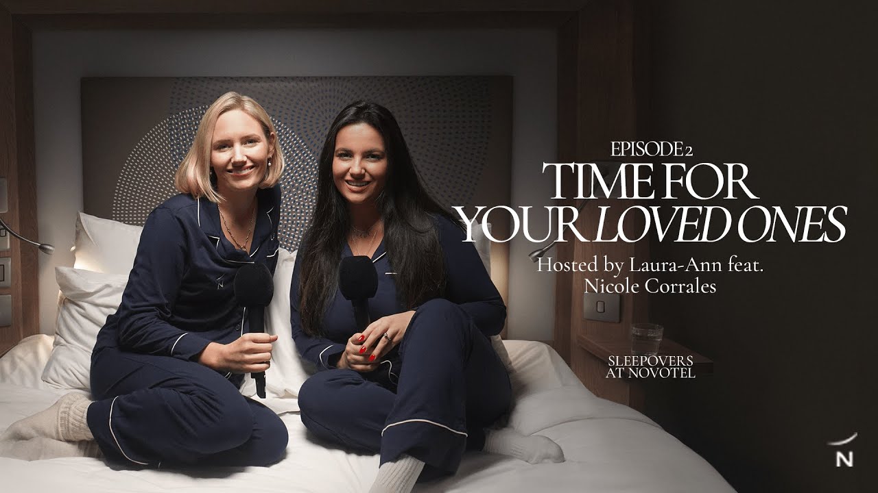 Time for your loved ones with Laura-Ann Barr and Nicole Corrales I Sleepovers at Novotel