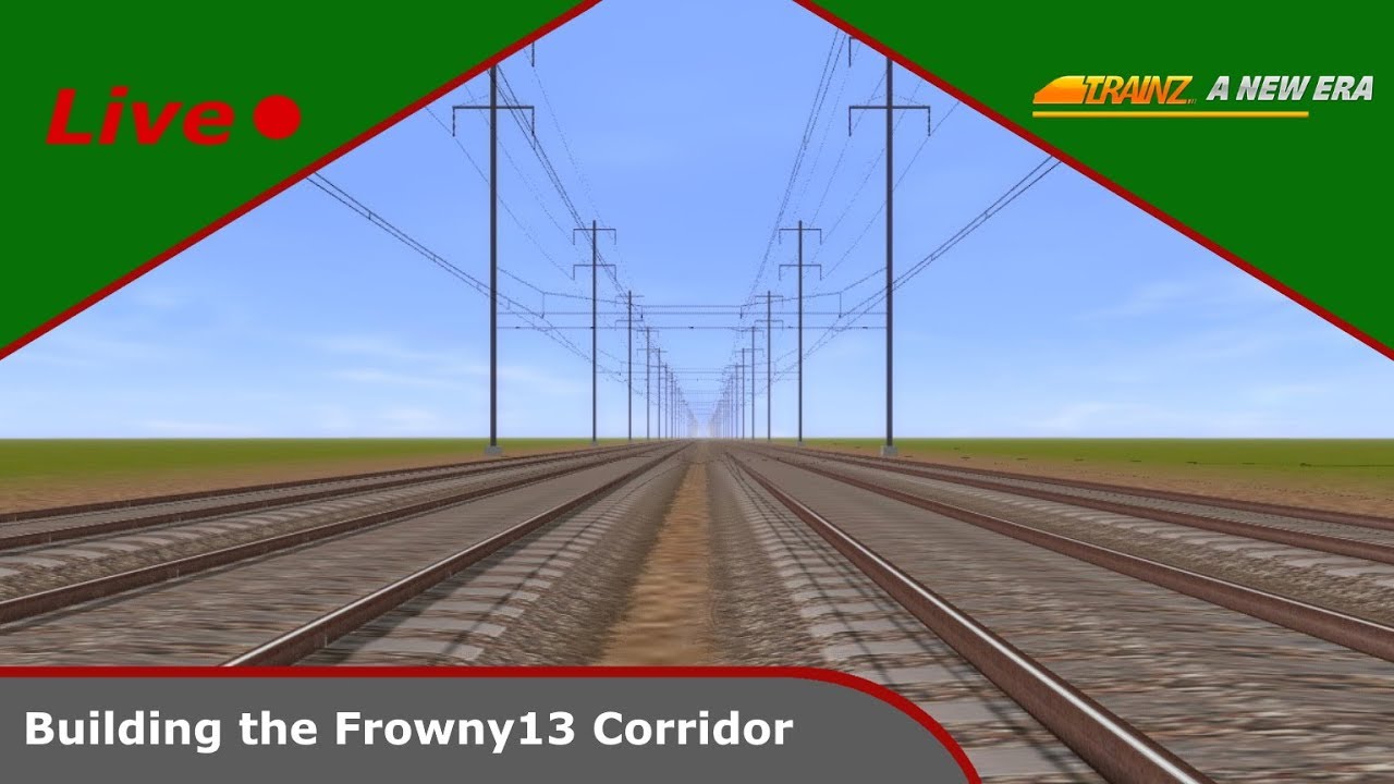Trainz: A New Era | Building the  Frowny13 Corridor