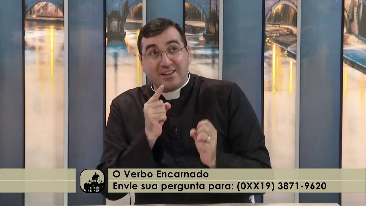 O Verbo Encarnado  - Programa Ecclesia   Rede Século 21