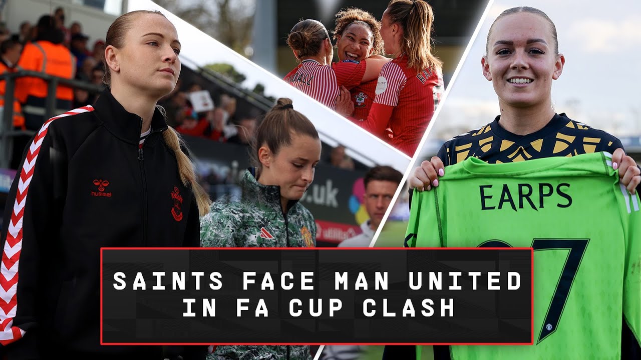 WOMEN'S PITCHSIDE ACCESS: Southampton 1-3 Manchester United | Saints face WSL side in FA Cup