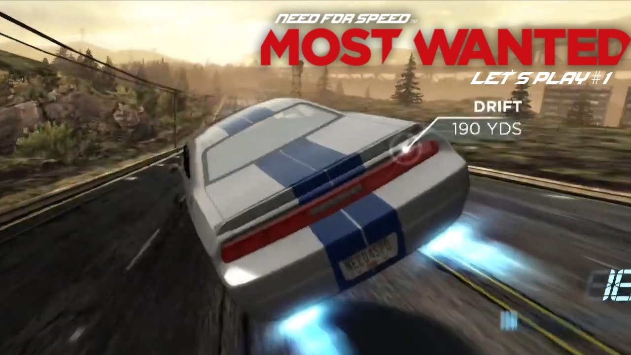 NEED FOR SPEED MOST WANTED - LET'S PLAY #1 (On The Run mod)