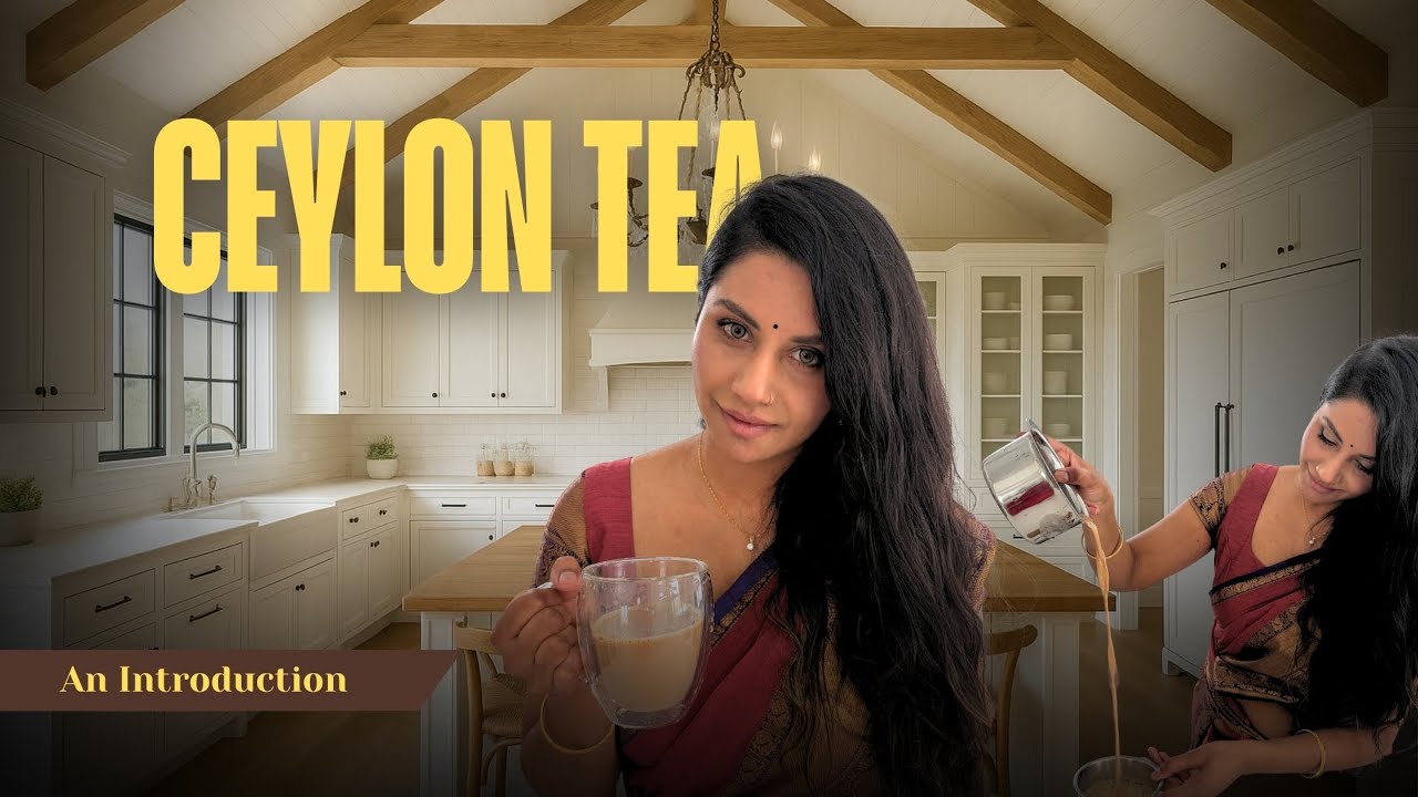 Ceylon Tea - An Introduction
