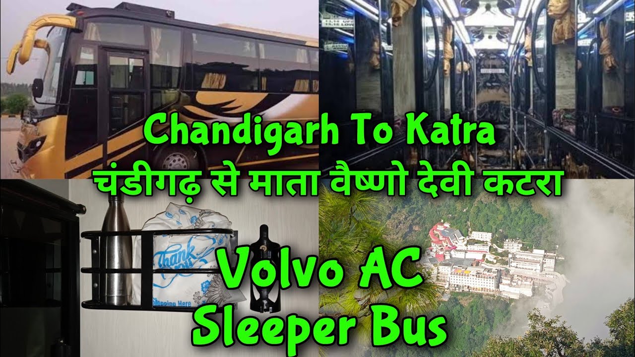 Chandigarh To Katra Mata Vaishno Devi In AC Sleeper Luxury Bus | #travel #vaishnodevi