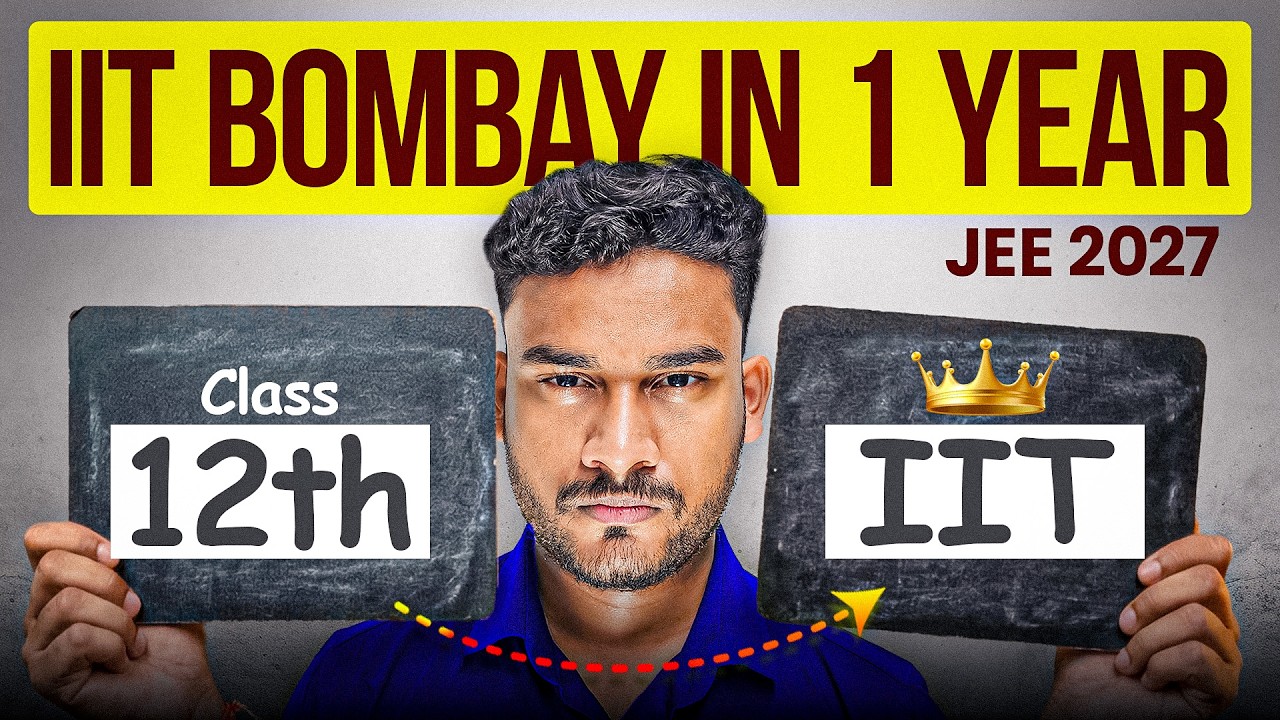 11th Barbaad? Make Your Comeback in Class 12 | Crack IIT Bombay 🔥 #jee2027
