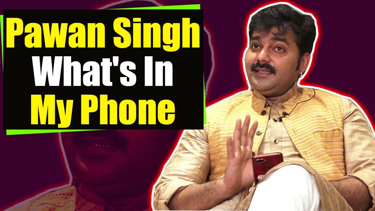Kamariya Hila Rahi Hai fame Pawan Singh plays What's in my phone;Watch video | FilmiBeat