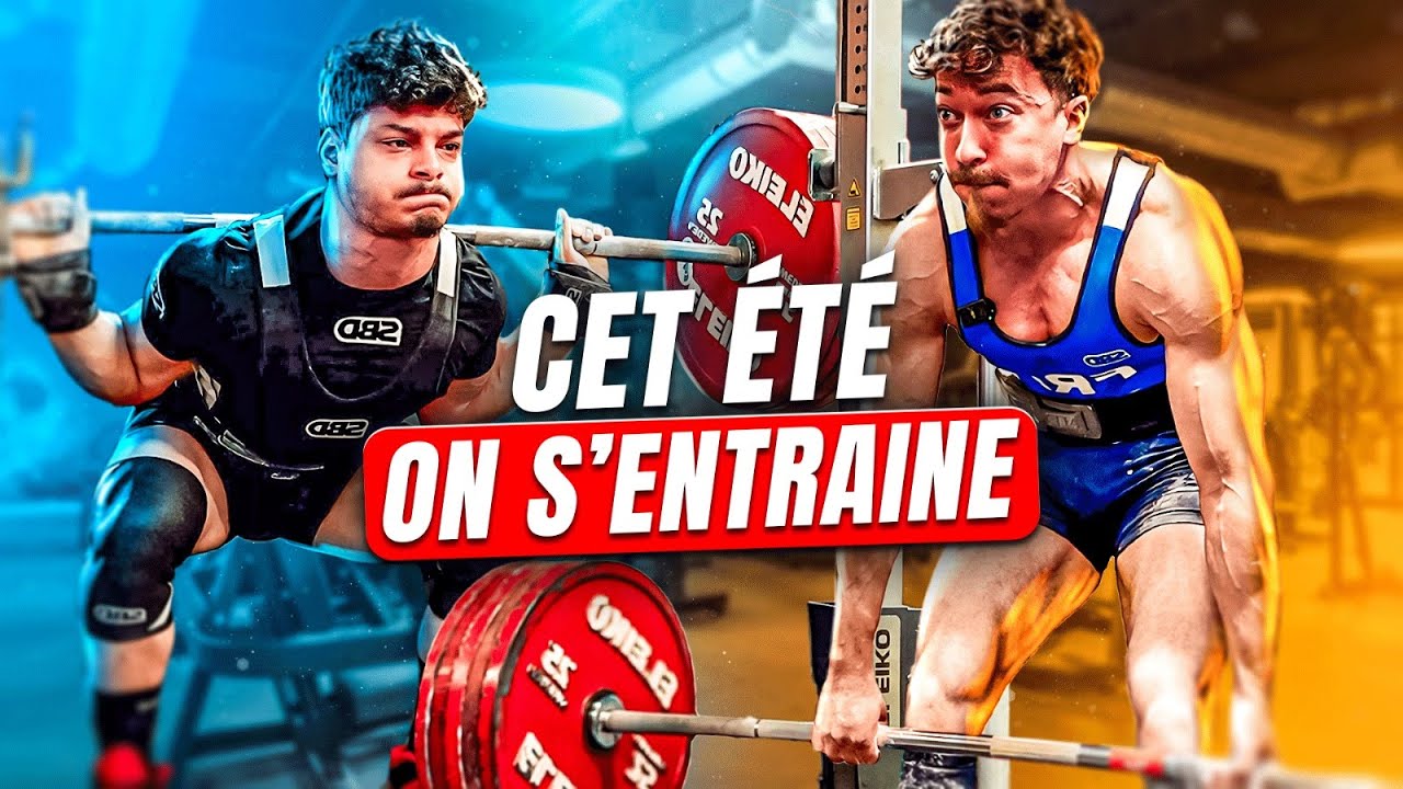 Une Séance Powerlifting de Zinzin (cet été on s’entraîne ensemble)