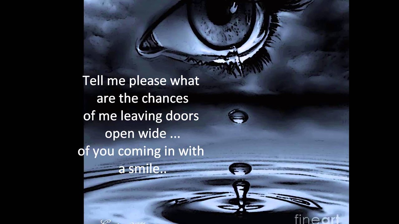 Dusk-What are tha chances (lyrics)