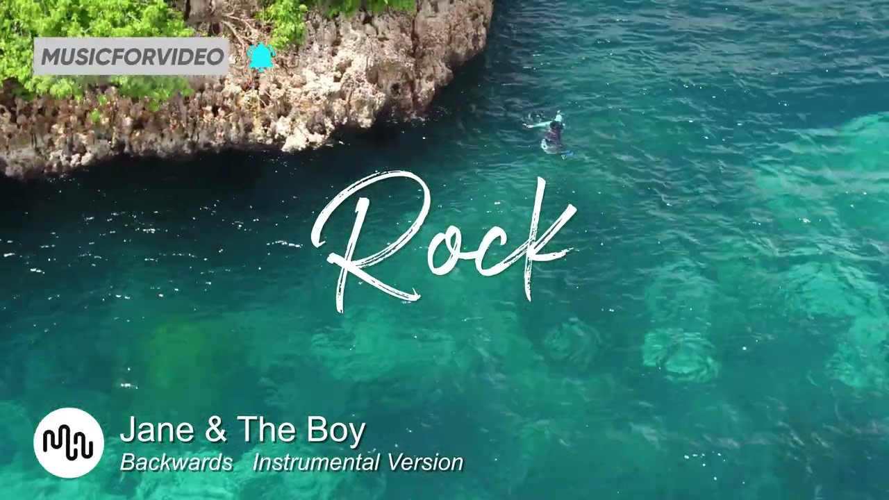 Best Serious Rock Music for Video [ Jane & The Boy - Backwards   Instrumental Version ]