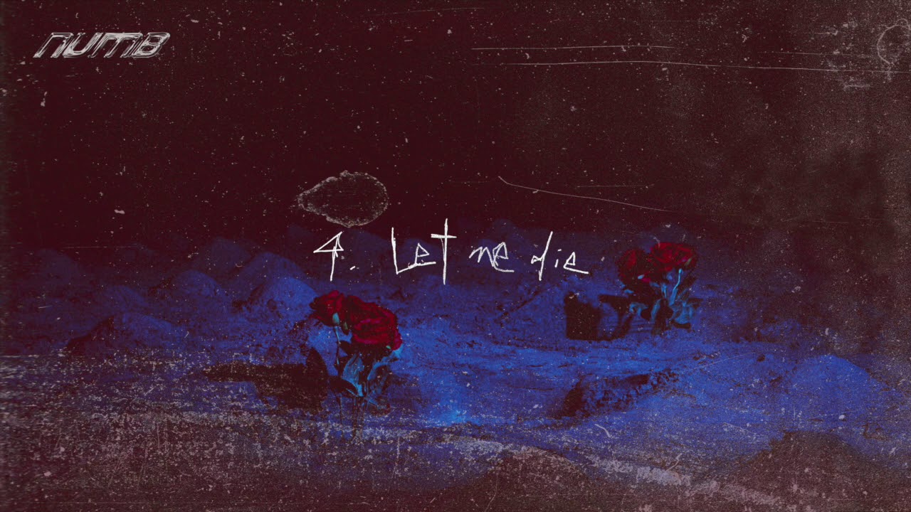 TIAB X LEWSZ / NUMB - Let Me Die 讓我安詳的離開這個世界 [Audio]