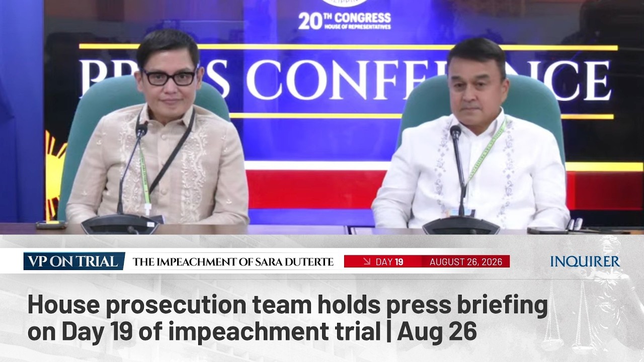 LIVE: House prosecution team holds press briefing on Day 19 of impeachment trial | Aug 26