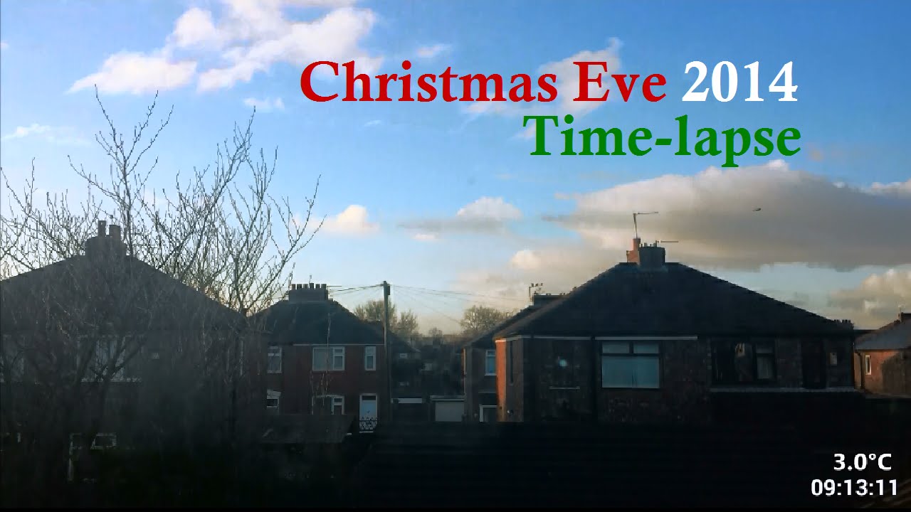 Christmas Eve 2014 Time-lapse