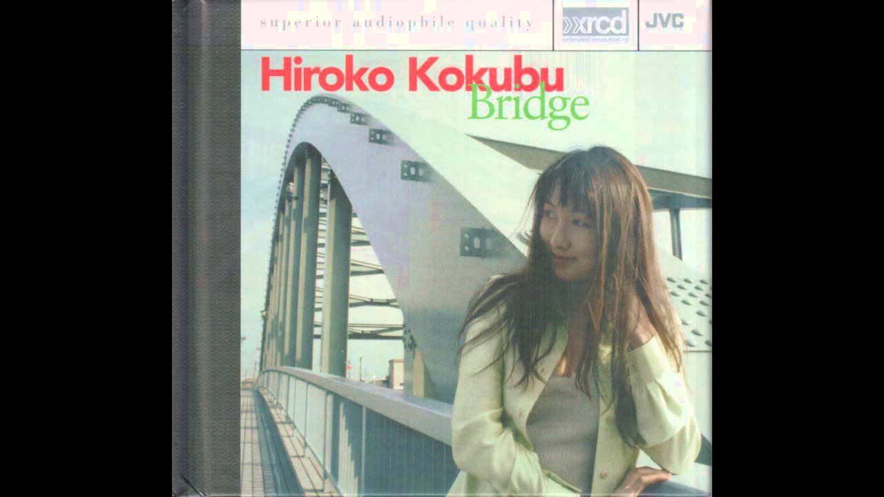 Hiroko Kokubu &lrm;&ndash; Our Story (album Bridge) 1997