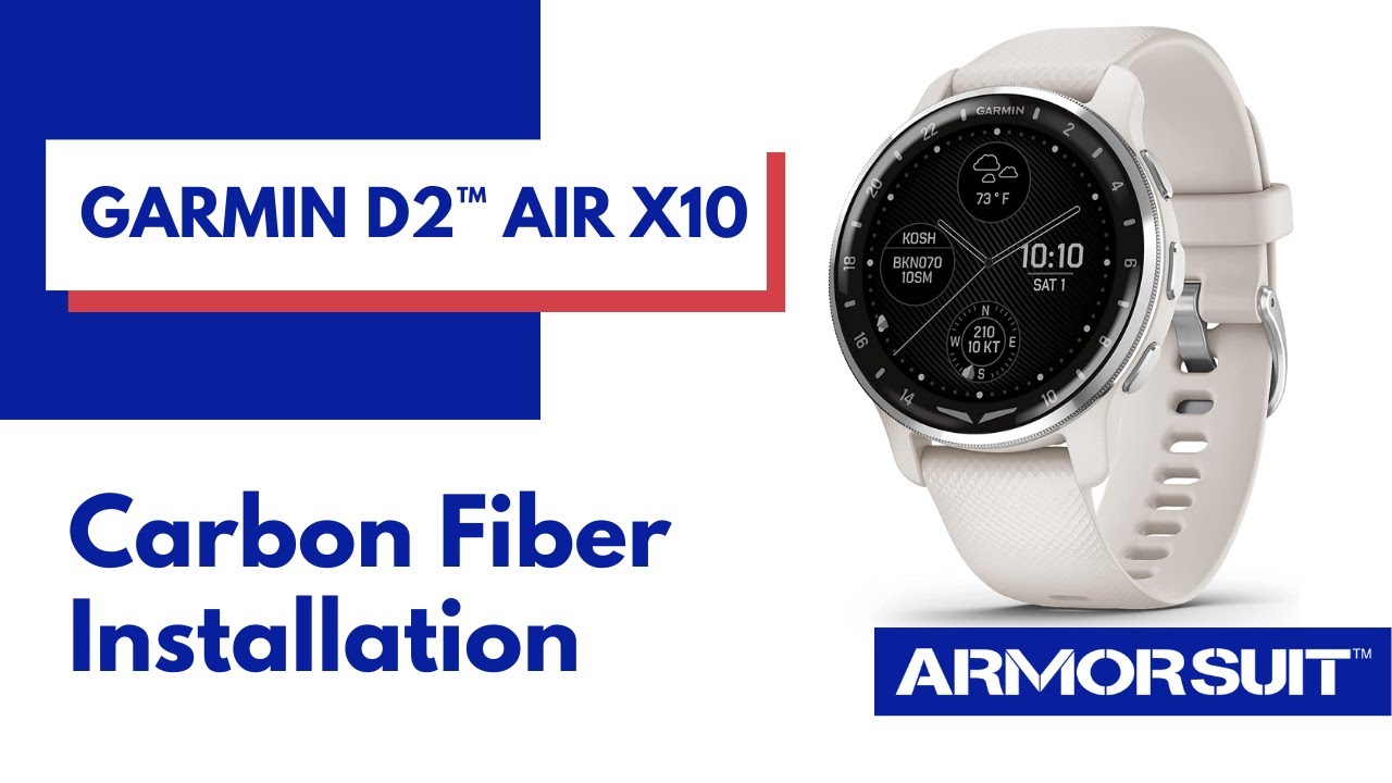 Garmin D2 Air X10 GPS Watch Carbon Fiber Film Skin Protector Installation Video guide by ArmorSuit