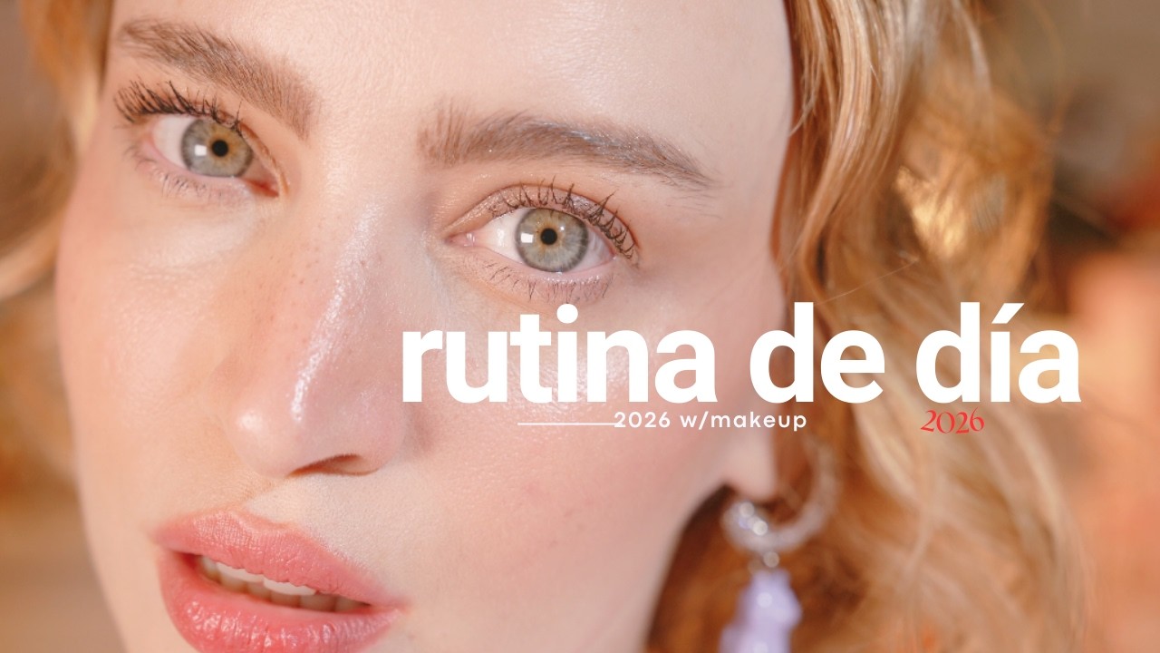 mi skincare de día a los 35 años - 2026