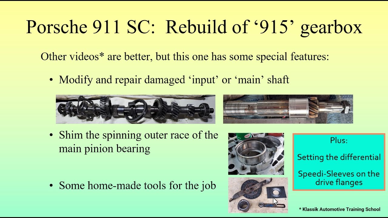 Porsche 911 SC: Rebuild of '915' gearbox