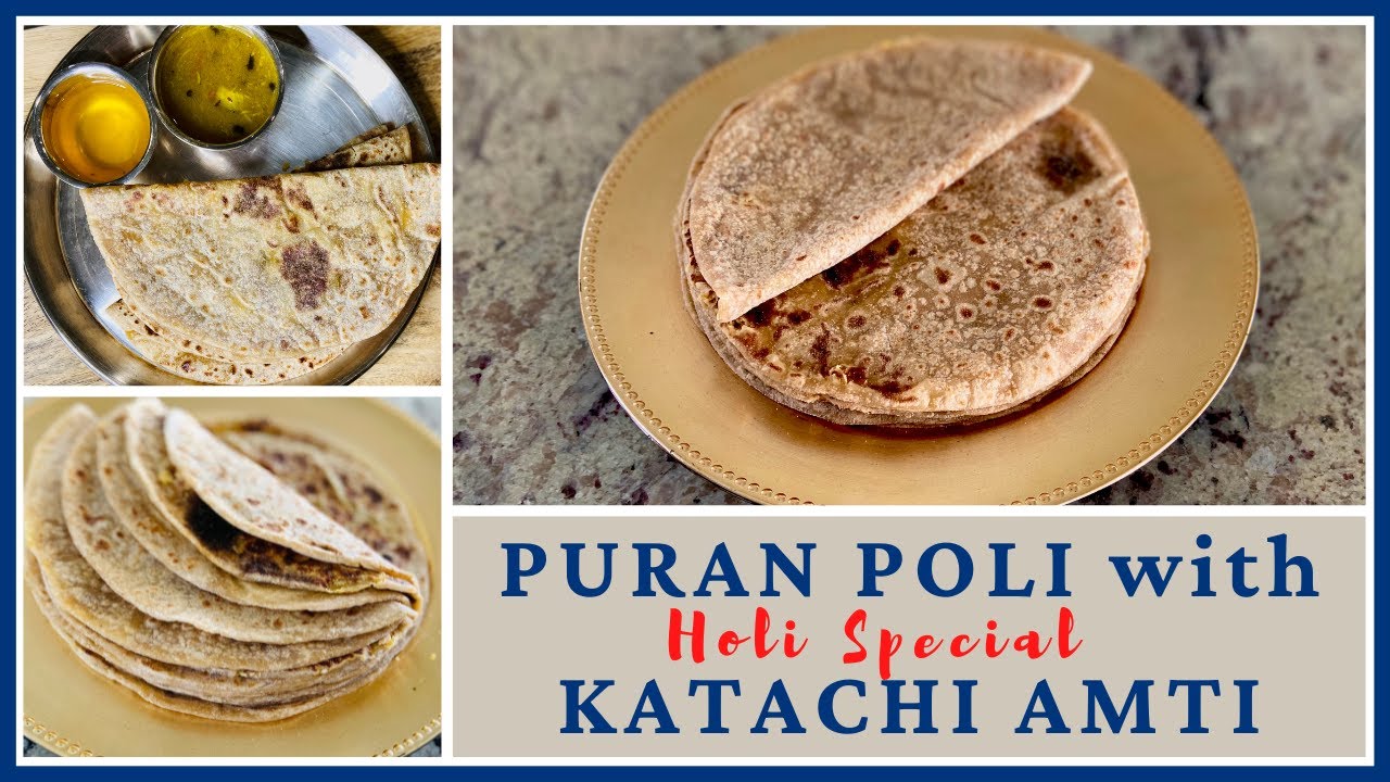 PURAN POLI with KATACHI AMTI II HOLI SPECIAL