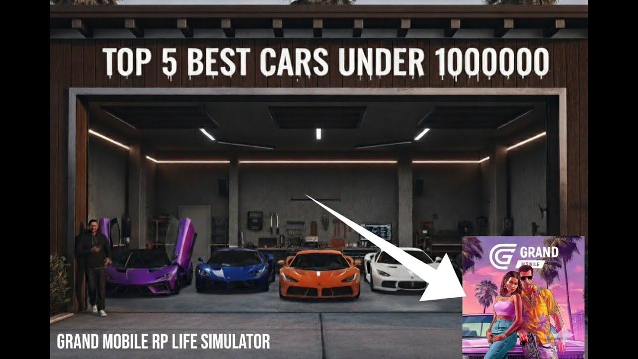 🔥 Top 5 Cars Under $1 Million in Grand Mobile RP | Best Luxury Cars You Can Buy! 🔥