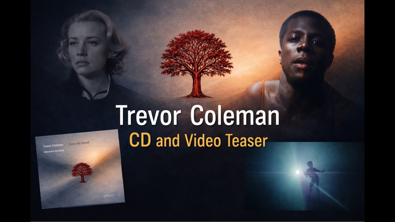 Trevor Coleman - Duos with Myself +12 Videos - teaser