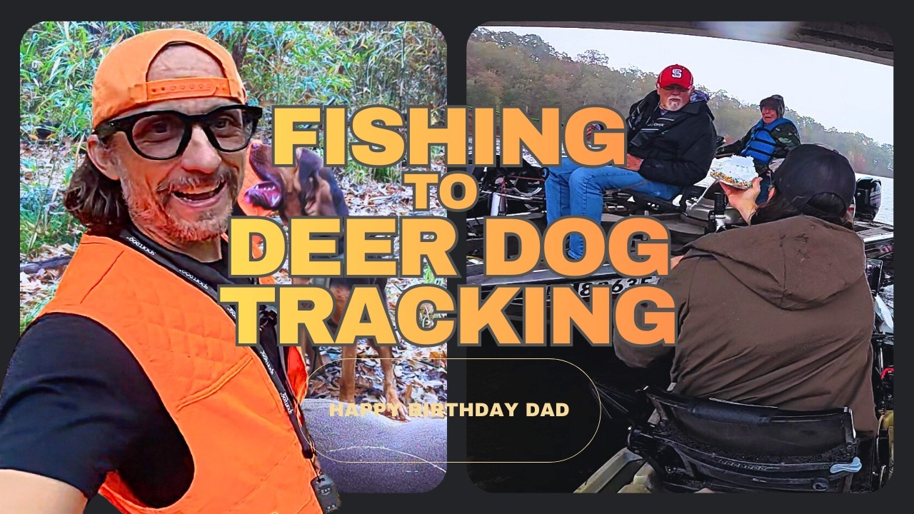 Surprising Dad with Birthday Cake on the Boat! Then Bloodhound Tracks WOUNDED BUCK (Epic Day)