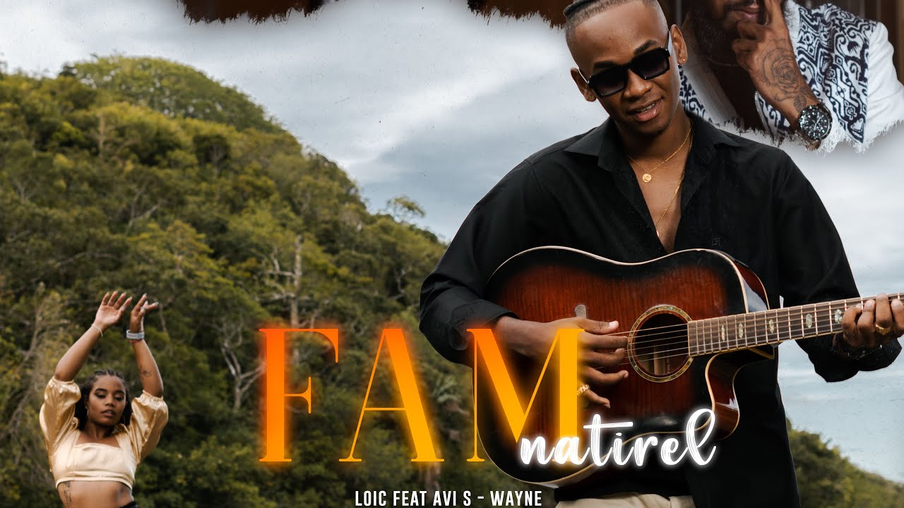 Loic Bts - Fam Natirel feat Avi S & Wayne (Official Music Video)
