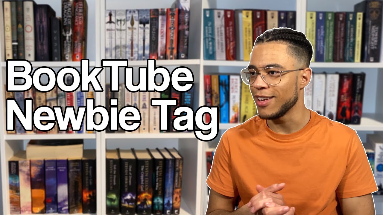 BookTube Newbie Tag! 📚