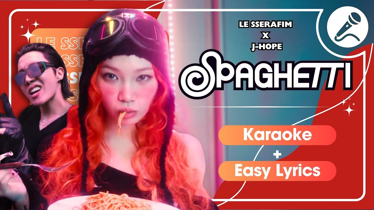 LE SSERAFIM - 'SPAGHETTI (feat. j-hope of BTS)' Instrumental | Karaoke with Easy Lyrics