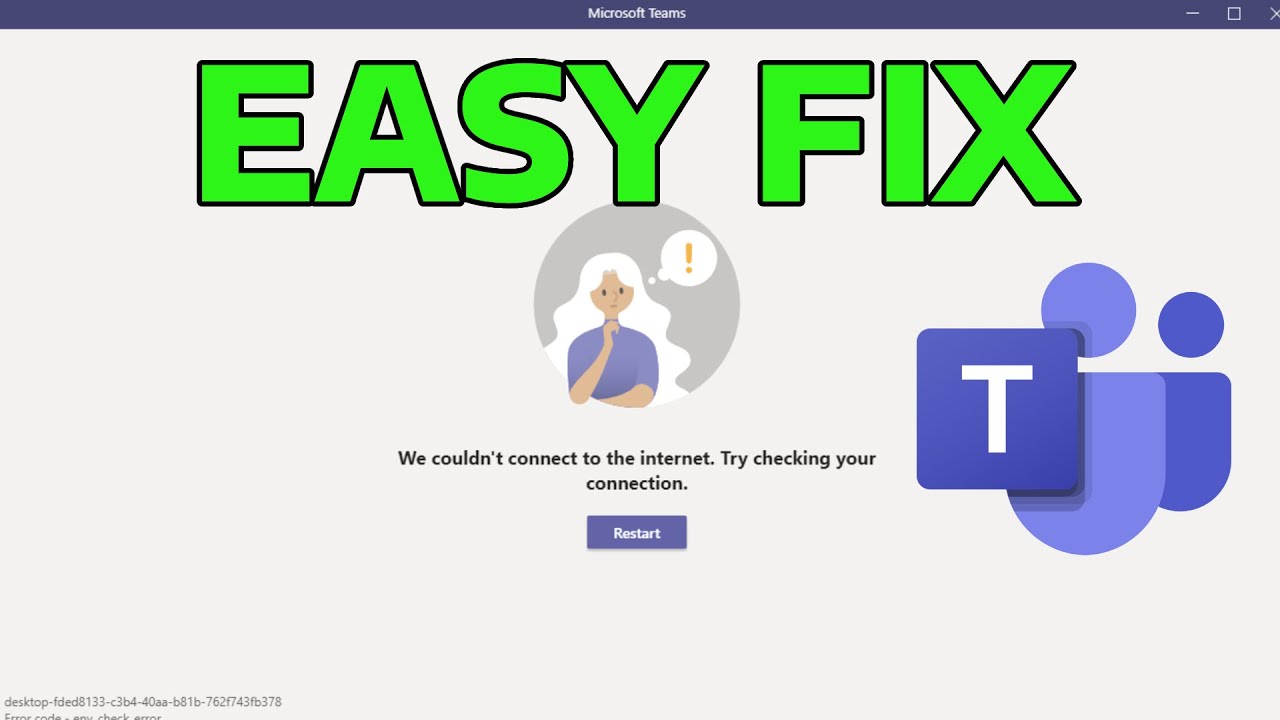 How To Fix Microsoft Teams We Couldn't Connect To The Internet Try Checking Your Connection