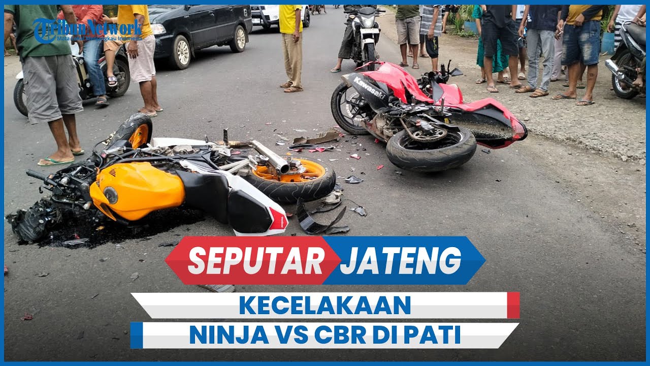 Kecelakaan Ninja Vs CBR di Pati, Wanita Pengendara Ninja Meninggal di Tempat