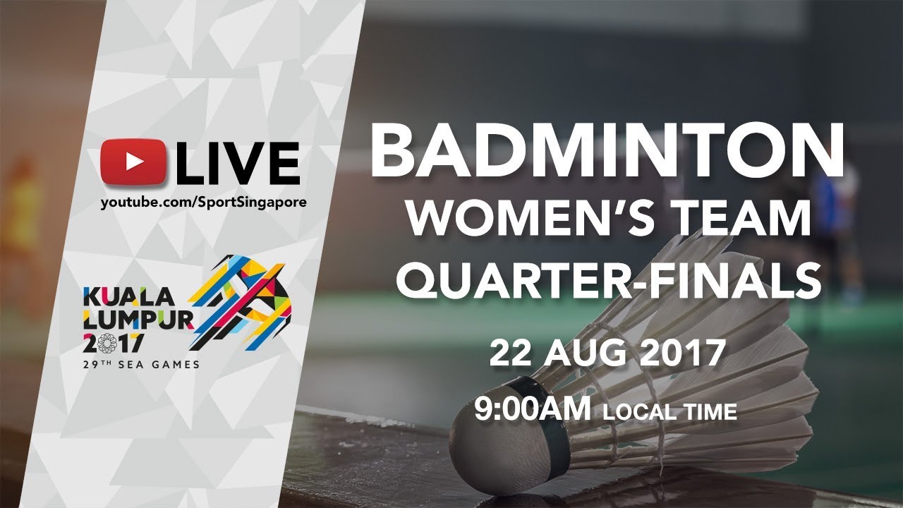 Badminton 🏸 Womens Team Quarter-finals Myanmar 🇲🇲 vs 🇲🇾 Malaysia| 29th SEA Games 2017