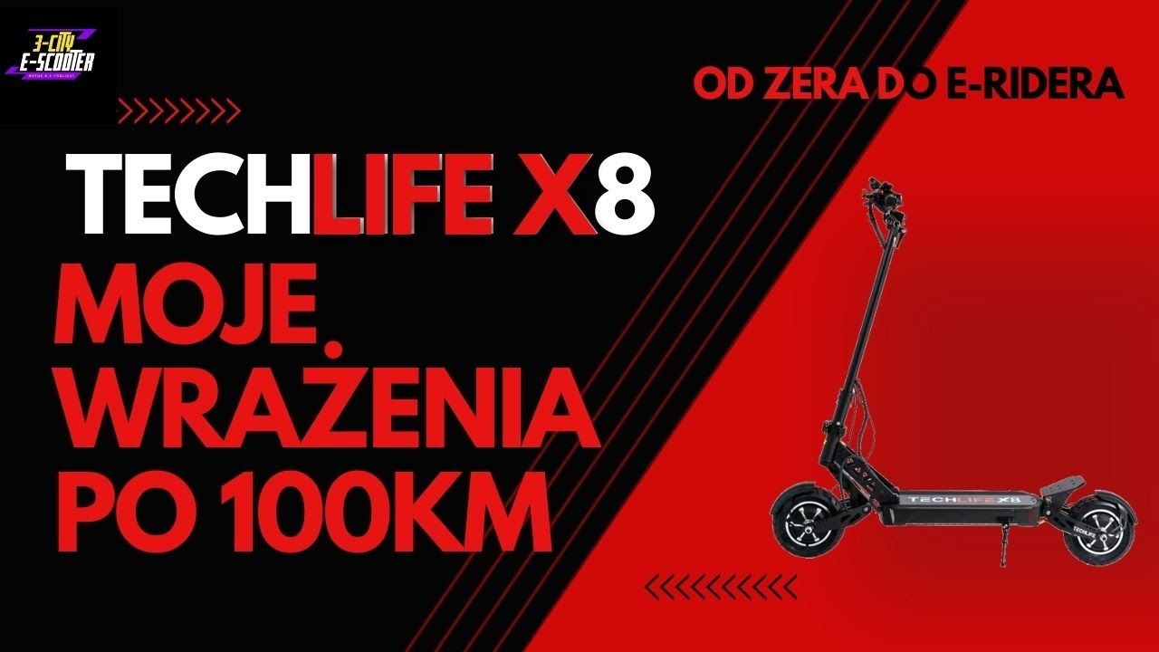 TECHLIFE X8 - Wrażenia po ponad 100 km (wady i zalety) + jak się nie wywracać