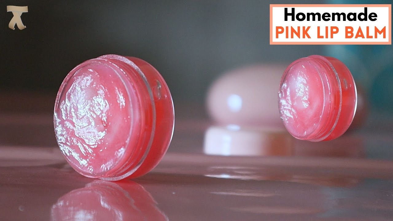 Homemade Pink Lip Balm || How to make Lip balm at home