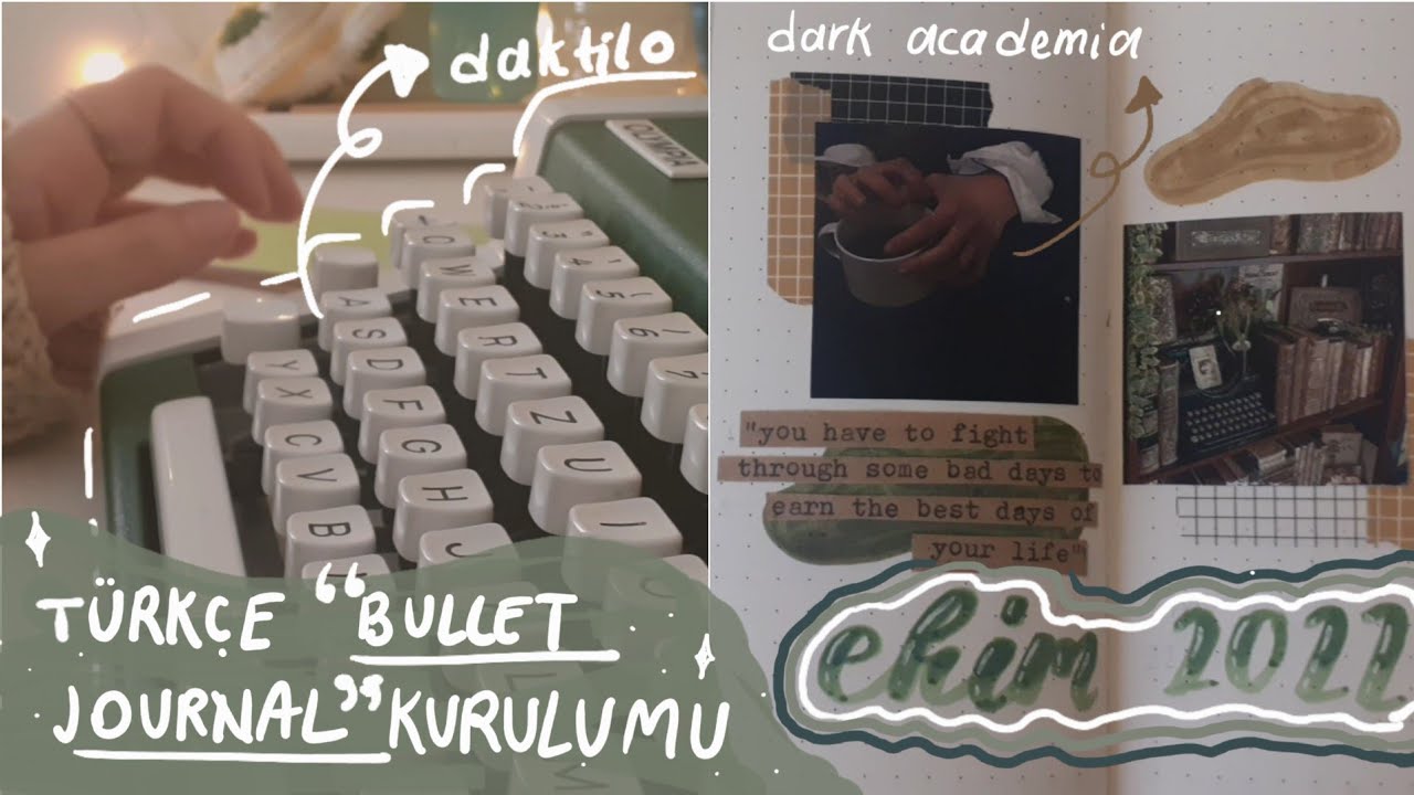 EKIM 2022 BULLET JOURNAL KURULUMU 🌑📖| dark academia teması