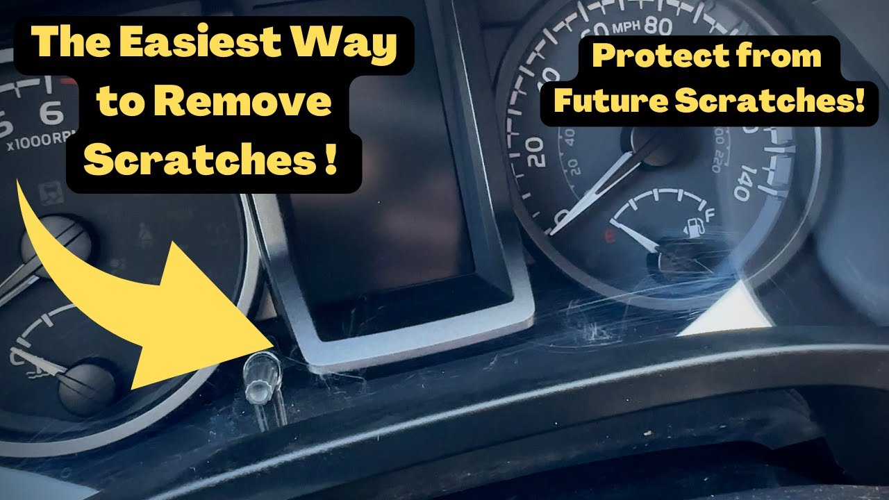 How to Remove Scratches from Cluster or Screen! EASY on Tacoma!