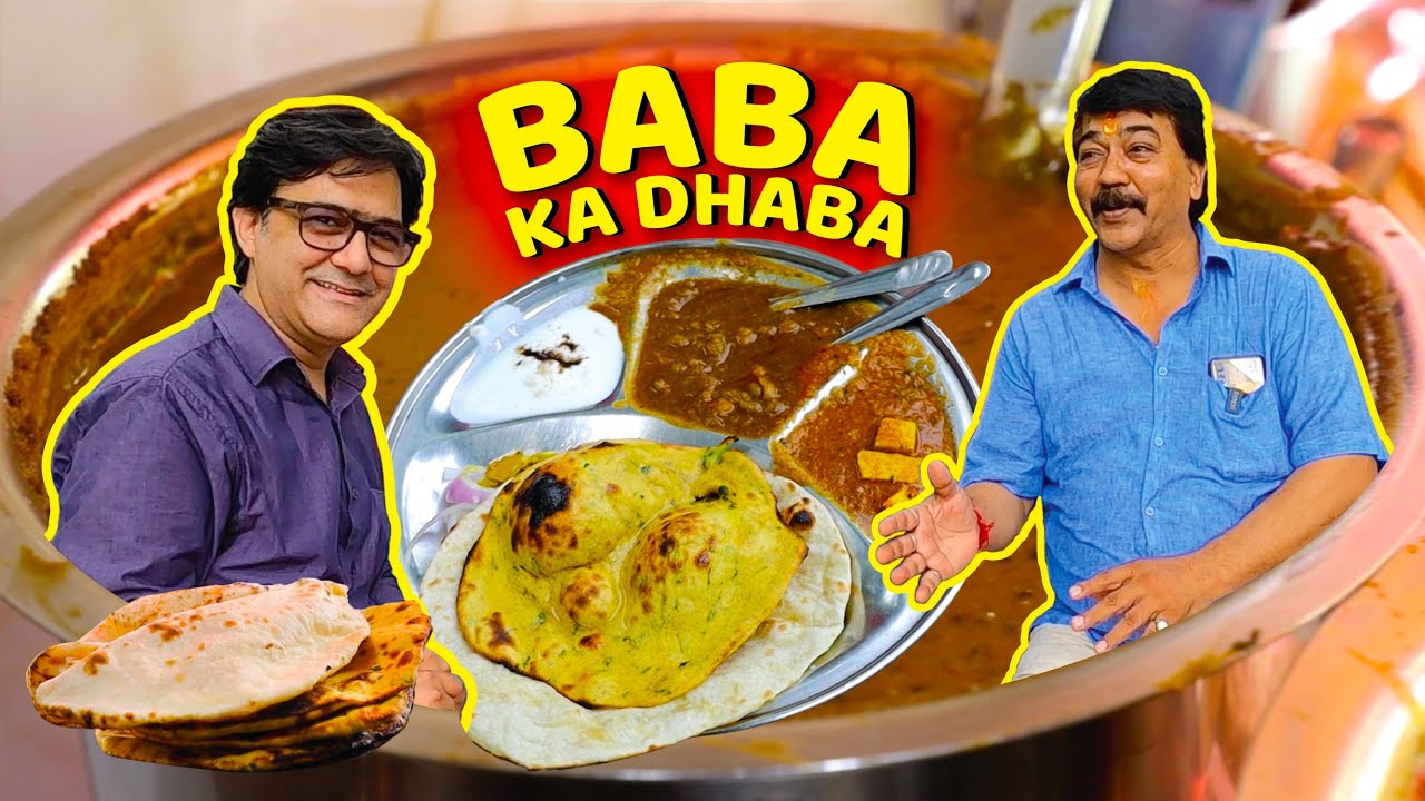 Baba Ka Dhaba at Jantar Mantar | Baba Ka Dhaba Since 1988 | Special Thali | Missi Roti Stuffed Naan