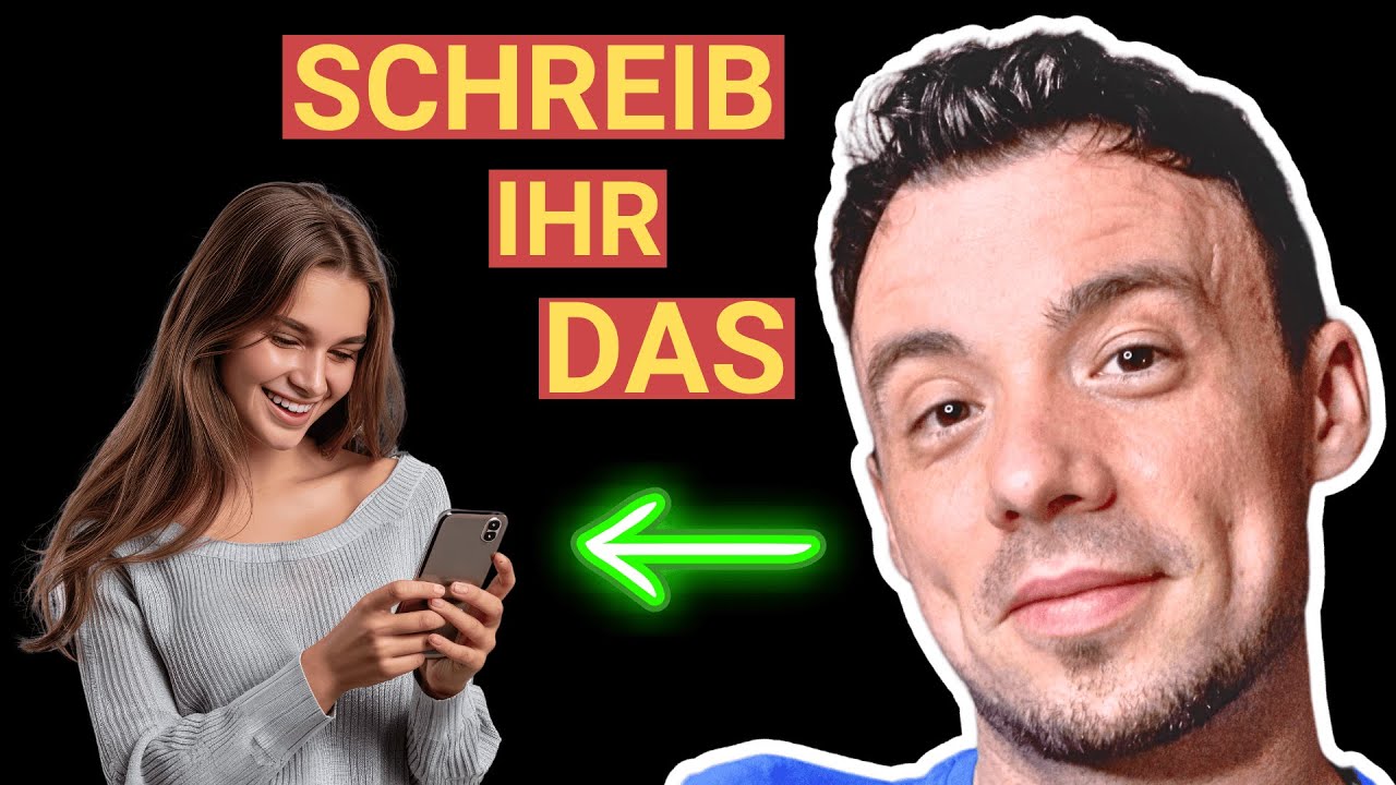 Schreibe SO mit Frauen, damit sie dich daten - Chatverlauf-Analyse