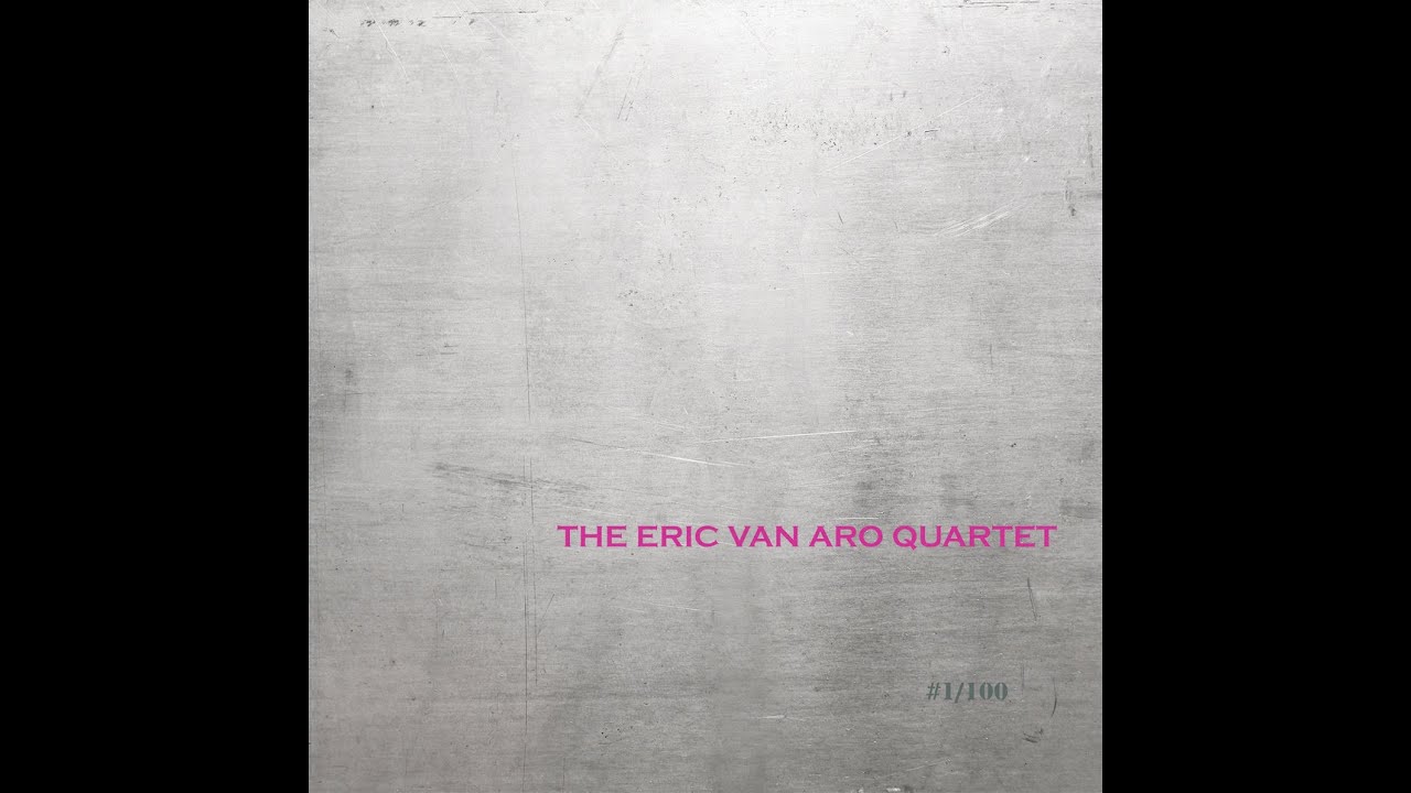 The Eric van Aro Quartet