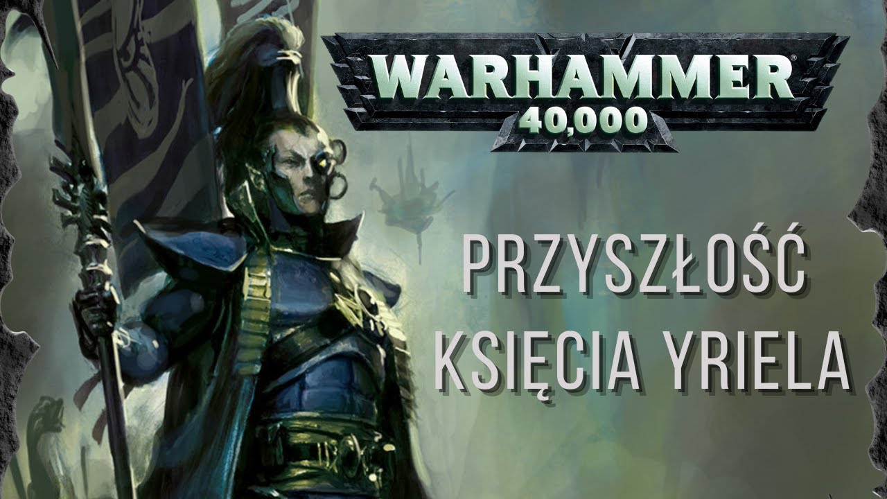 Co czeka Eldarów i Księcia Yriela? | Warhammer 40.000